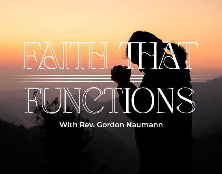 Faith that functions